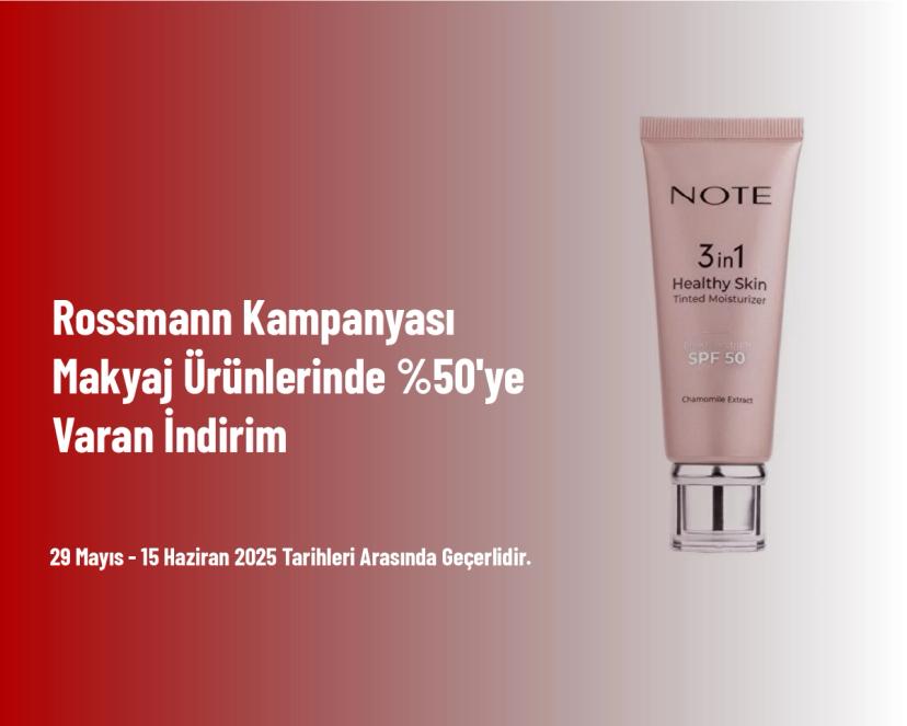 Rossmann Kampanyası - Makyaj Ürünlerinde %50'ye Varan İndirim