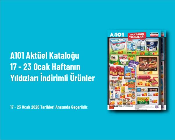 A101 Aktüel Kataloğu - 17 - 23 Ocak Haftanın Yıldızları İndirimli Ürünler