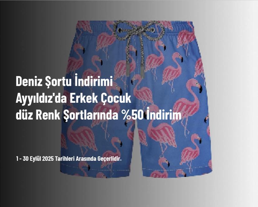 Deniz Şortu İndirimi - Ayyıldız'da Erkek Çocuk Düz Renk Şortlarında %50 İndirim