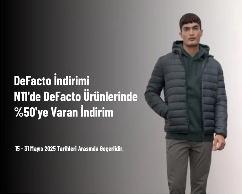 DeFacto İndirimi - N11'de DeFacto Ürünlerinde %50'ye Varan İndirim