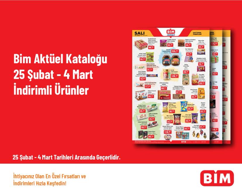 Bim Aktüel Kataloğu - 25 Şubat - 4 Mart İndirimli Ürünler