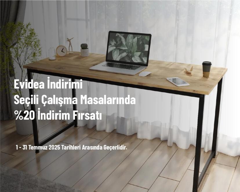 Evidea İndirimi - Seçili Çalışma Masalarında %20 İndirim Fırsatı