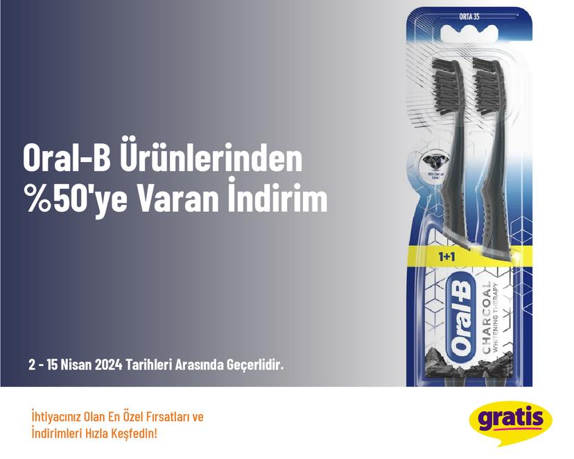 Oral-B Ürünlerinden %50'ye Varan İndirim