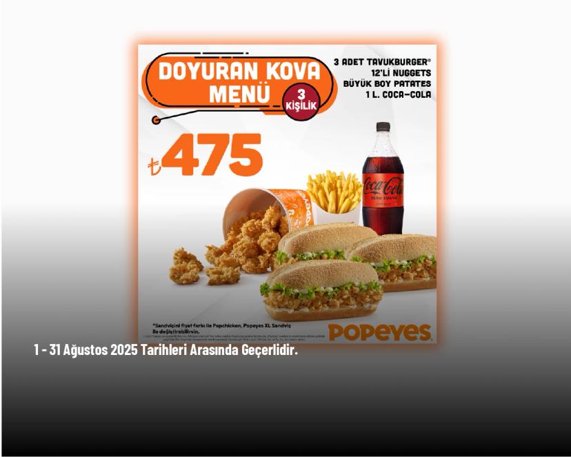Popeyes Kampanyası - 3 Kişilik Doyuran Kova Menü Fırsatı 475 TL'den Başlayan Fiyatlarla