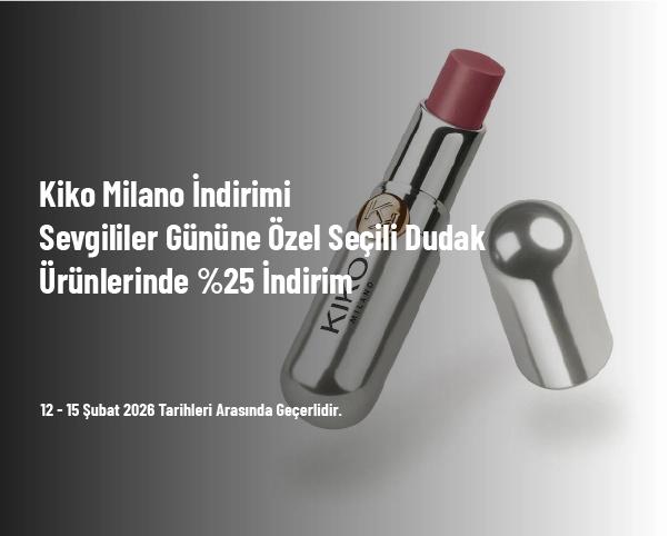 Kiko Milano İndirimi - Sevgililer Gününe Özel Seçili Dudak Ürünlerinde %25 İndirim