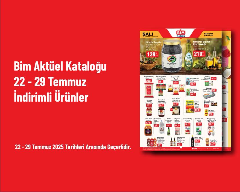 Bim Aktüel Kataloğu - 22 - 29 Temmuz İndirimli Ürünler
