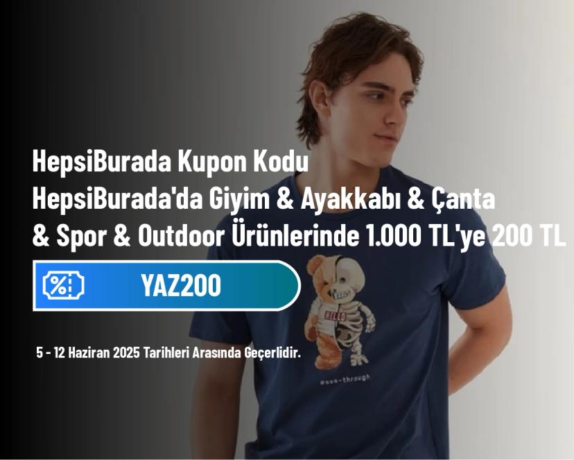 HepsiBurada Kupon Kodu - HepsiBurada'da Giyim & Ayakkabı & Çanta & Spor & Outdoor Ürünlerinde 1.000 TL'ye 200 TL