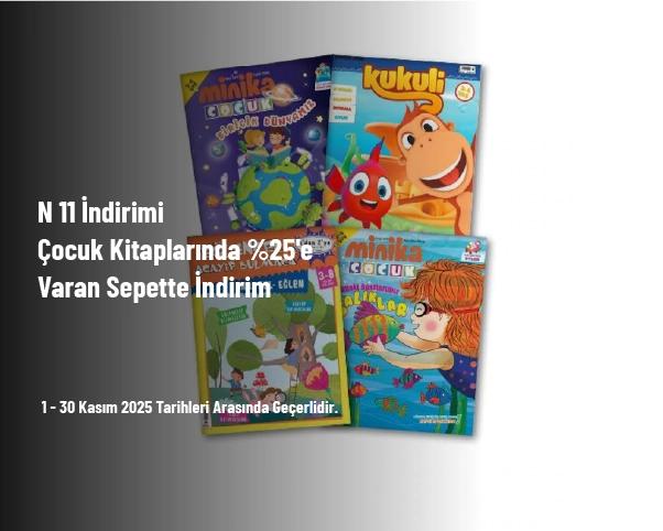 N11 İndirimi - Çocuk Kitaplarında %25'e Varan Sepette İndirim
