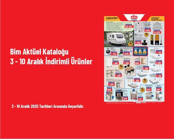Bim Aktüel Kataloğu - 3 - 10 Aralık İndirimli Ürünler