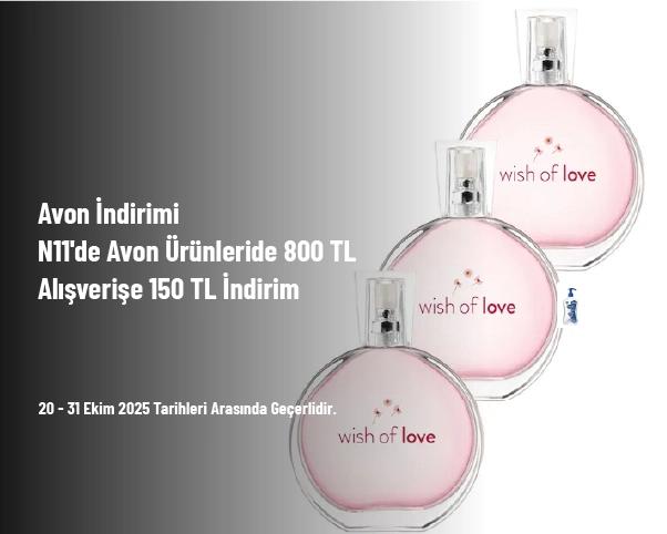 Avon İndirimi - N11'de Avon Ürünleride 800 TL Alışverişe 150 TL İndirim