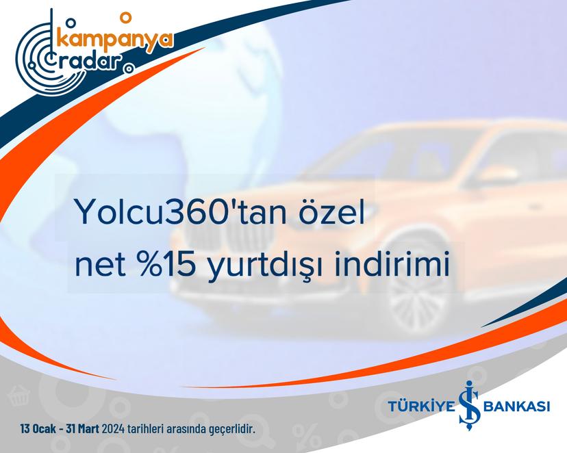 Yolcu360'tan özel net %15 yurtdışı indirimi