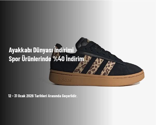 Ayakkabı Dünyası İndirimi - Spor Ürünlerinde %40 İndirim
