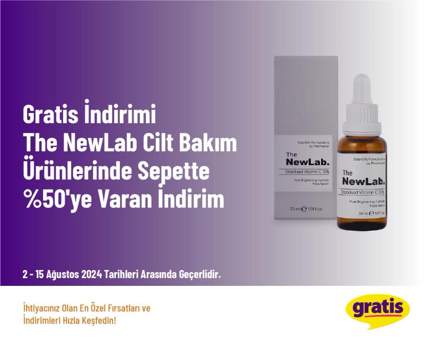 Gratis İndirimi - The NewLab Cilt Bakım Ürünlerinde Sepette %50'ye Varan İndirim