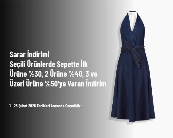 Sarar İndirimi - Seçili Ürünlerde Sepette İlk Ürüne %30, 2 Ürüne %40, 3 ve Üzeri Ürüne %50'ye Varan İndirim