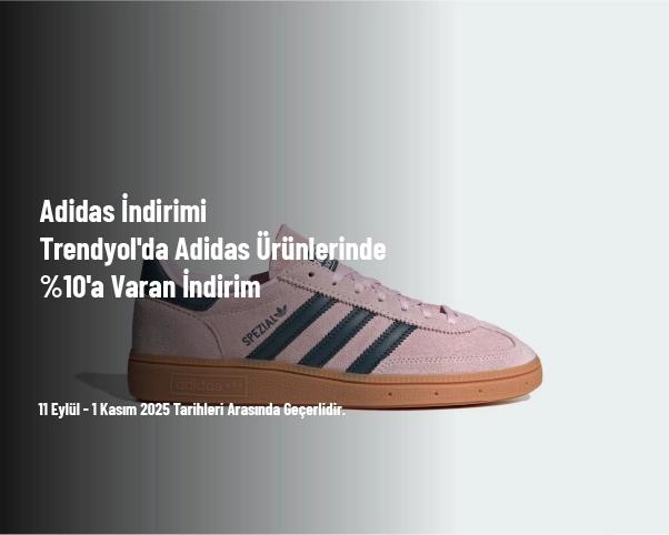 Adidas İndirimi - Trendyol'da Adidas Ürünlerinde %10'a Varan İndirim