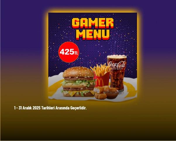 McDonald's Kampanyası - Gamer Menü Sadece 425 TL