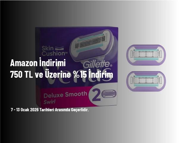 Amazon İndirimi - 750 TL ve Üzerine %15 İndirim
