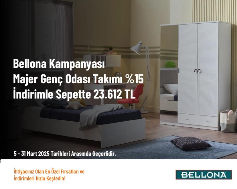 Bellona Kampanyası - Majer Genç Odası Takımı %15 İndirimle Sepette 23.612 TL