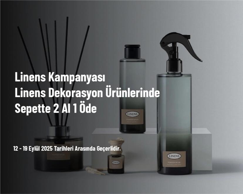 Linens Kampanyası - Linens Dekorasyon Ürünlerinde Sepette 2 Al 1 Öde
