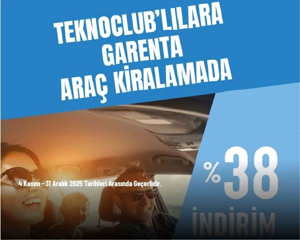 Teknosa Kampanyası - TeknoClub’lılara Garenta Araç Kiralamada %38 İndirim