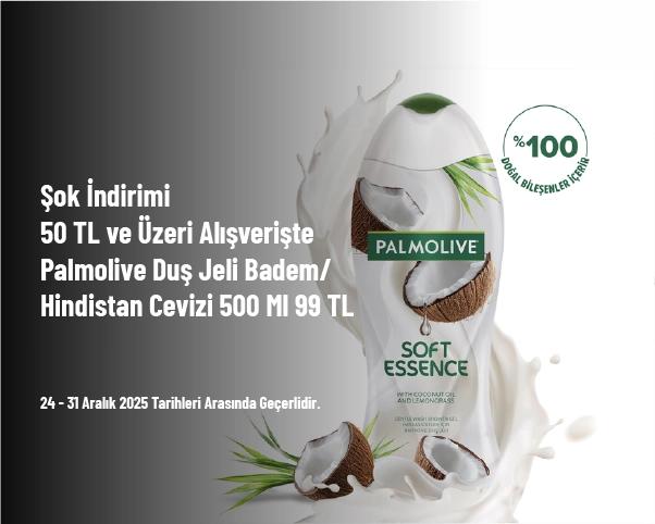 Şok İndirimi - 50 TL ve Üzeri Alışverişte Palmolive Duş Jeli Badem/Hindistan Cevizi 500 Ml 99 TL