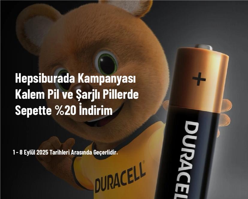 Hepsiburada Kampanyası - Kalem Pil ve Şarjlı Pillerde Sepette %20 İndirim