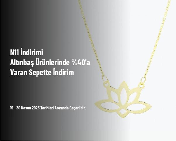 N11 İndirimi - Altınbaş Ürünlerinde %40'a Varan Sepette İndirim
