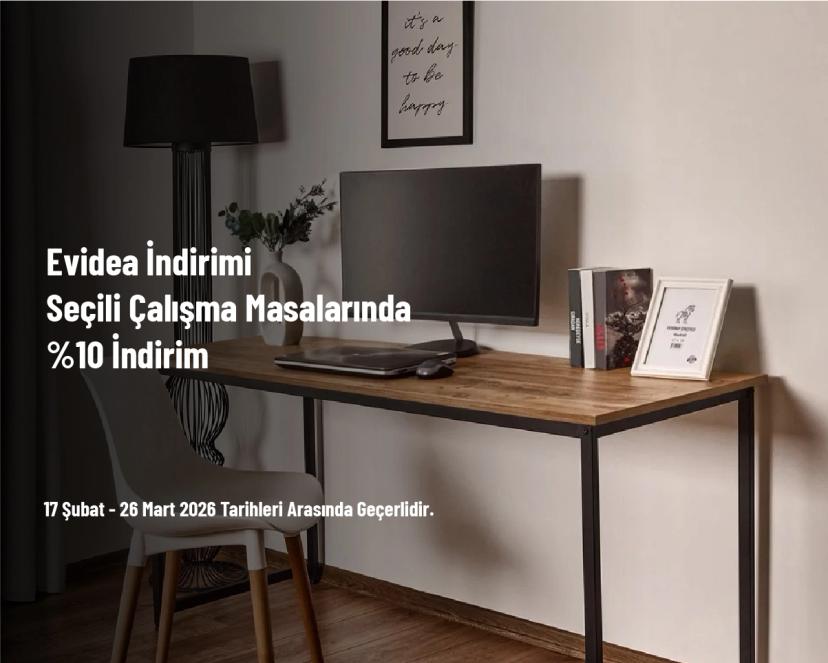 Evidea İndirimi - Seçili Çalışma Masalarında %10 İndirim