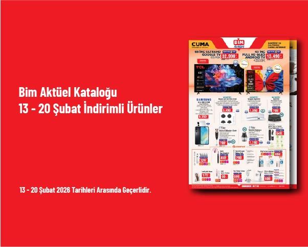 Bim Aktüel Kataloğu - 13 - 20 Şubat İndirimli Ürünler