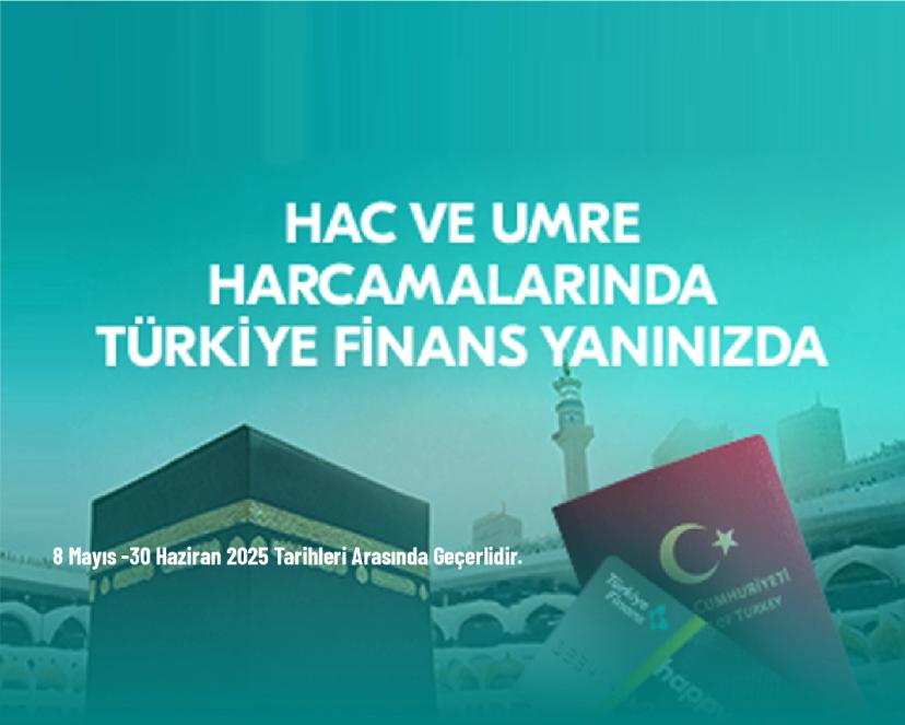 Hac-Umre Kampanyası - Happy Bonus Kartınızla %5 Ekstre İndiriminden ve Suudi Arabistan ATM’lerinde Ücretsiz İşlem İmkanından Yararlanın