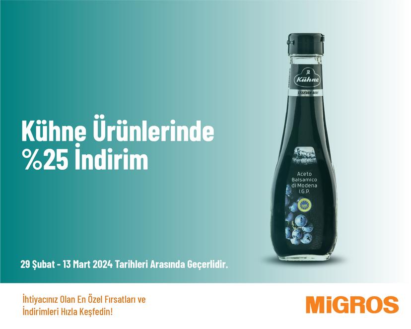 Kühne Ürünlerinde %25 İndirim