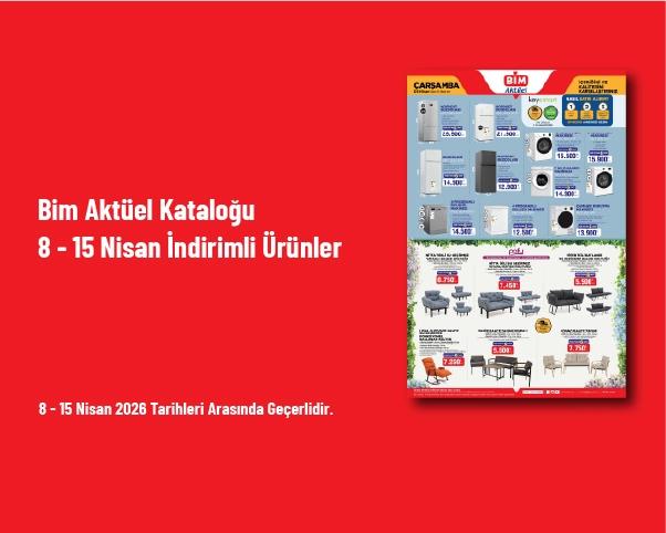 Bim Aktüel Kataloğu - 8 - 15 Nisan İndirimli Ürünler Bim Aktüel Kataloğu - 8 - 15 Nisan İndirimli Ürünler
