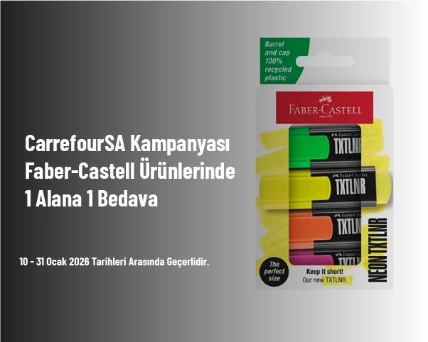 CarrefourSA Kampanyası - Faber-Castell Ürünlerinde 1 Alana 1 Bedava CarrefourSA Kampanyası - Faber-Castell Ürünlerinde 1 Alana 1 Bedava